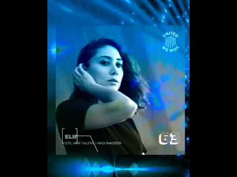 [TEADER] • ELIF & SANOI • ENTANGLEMENT •  [S.M.] • ANROID REMIX √ BOOTEG • 2021