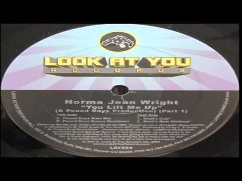 Norma Jean Wright - You Lift Me Up(Pound Boys Main Mix).mp4