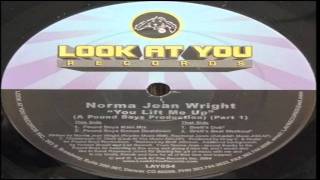 Norma Jean Wright - You Lift Me Up(Pound Boys Main Mix).mp4