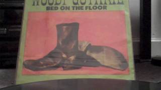 WOODY GUTHRIE - BED ON YOUR FLOOR FOLKWAYS LP CUT  -FOLK