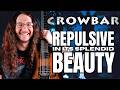 Crowbar Repulsive In Its Splendid Beauty Guitar Lesson
