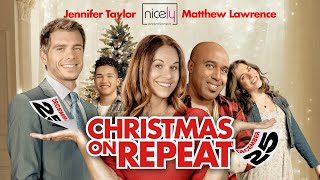 CHRISTMAS ON REPEAT Trailer - Nicely Entertainment