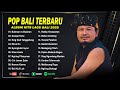 POP BALI TERBARU 2025 LAGU POP BALI HITS MEDSOS 2025