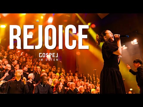 Rejoice - Gospel im Osten - Worthy