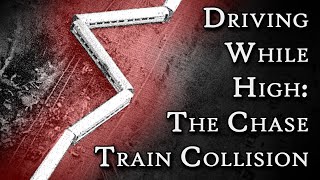 Driving a Train While High: The Chase Train Collision | Fascinating Horror