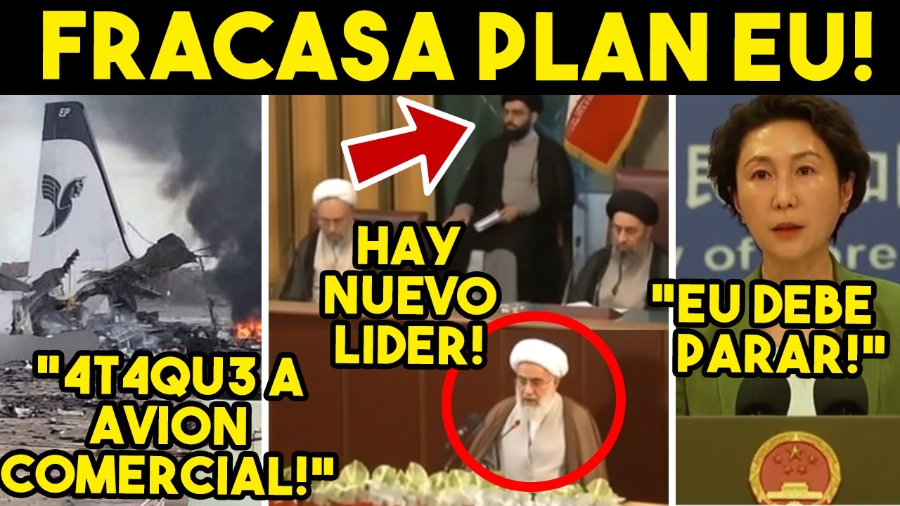 FRACASA TRUMP! IRAN TIENE NUEVO LIDER, ALISTA GOLPE FINAL. PANICO TOTAL, CHINA PIDE ALTO A EU