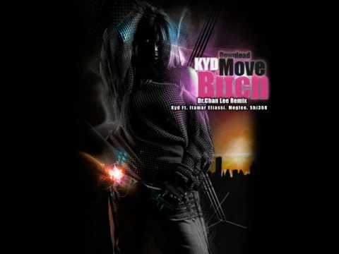 Dr.Chan Remix- Kyd Ft. Moglee Itamer Shi360 - Move Bitch