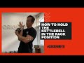 How To Hold The Kettlebell In The Rack Position 廣東話旁白 | #AskKenneth