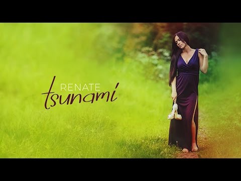 Renate - Tsunami