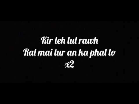 RAFADA feat Bzi Chhangte - Lo kir rawh | Lyrics |