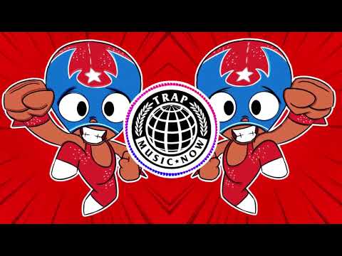 MUCHA LUCHA THEME SONG (OFFICIAL TRAP REMIX) - KEIRON RAVEN