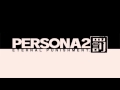 Persona 2 Eternal Punishment PSP (OST) - Change Your Way