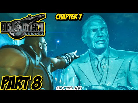 Final Fantasy VII Remake Gameplay Walkthrough Part 8 | Chapter 7