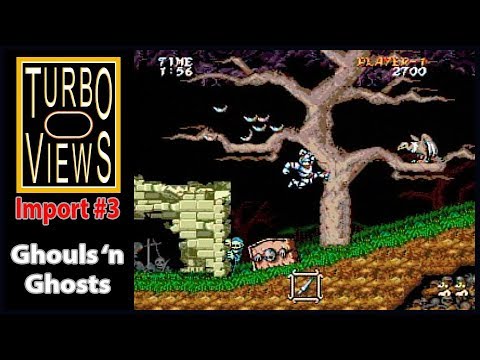 "Ghouls 'n Ghosts (Daimakaimura)"  -  Turbo Views Import 3 (PC-Engine / SuperGrafx game REVIEW!)