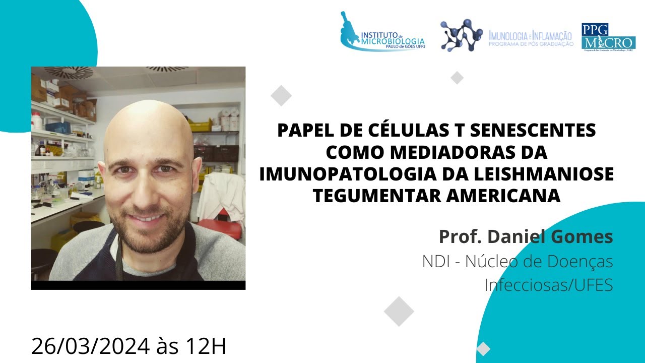 Seminário da pós-graduação: Papel de células T senescentes como mediadoras da imunopatologia da Leis