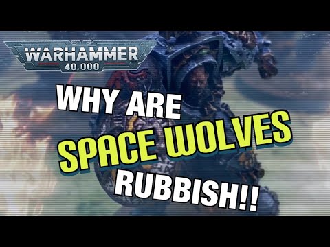 Space Wolves Tactics and why YOU SHOULD  play Space Wovles.