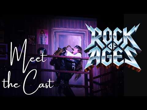 Rock of Ages Meet the Cast