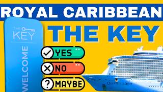 Is The Key Worth It? Yes? No? Maybe? Royal Caribbean Review.