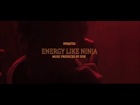NinjaTea ~ Energy Like Ninja (Prod. Sihk) Music Vid. Directed @TheRealUzzey