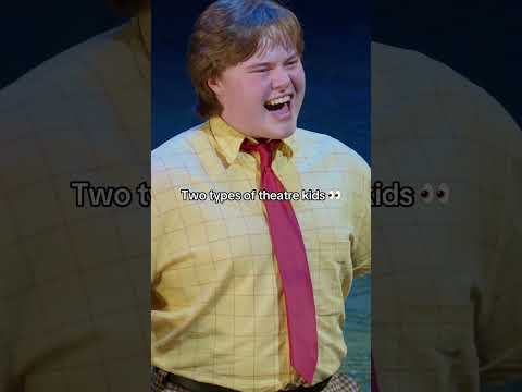 Two types of theatre kids 👀