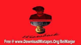 BEI MAEJOR-STILL BALLIN