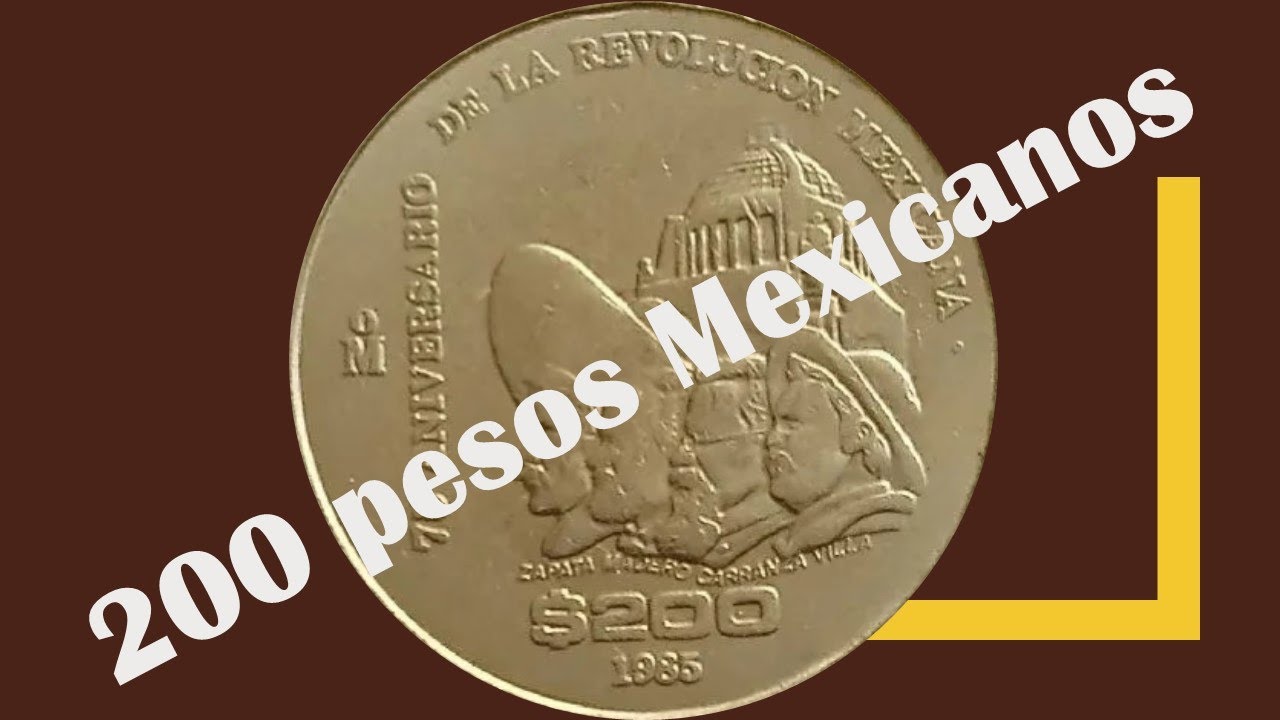 200 pesos 75 Aniversario de la Revolución **PRECIO por cada moneda mexicana/ olds coins**