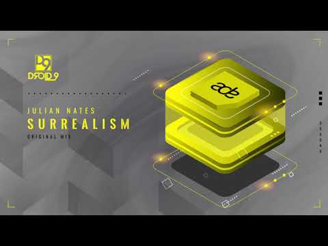 Julian Nates - Surrealism [Droid9]