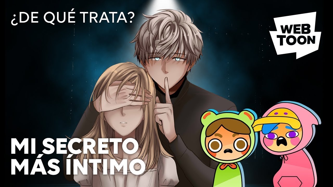 Mi secreto más íntimo | ¿De qué trata? | WEBTOON