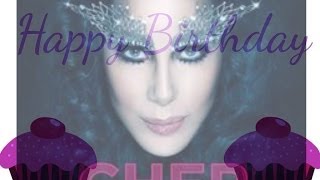 Happy Birthday Cher