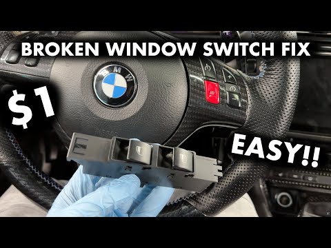 BMW E46 BROKEN WINDOW SWITCH FIX FOR $1 | E46 WINDOW SWITCH BUTTON REPLACEMENT