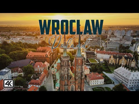 Wroclaw, Poland 🇵🇱 in 4K ULTRA HD by Drone