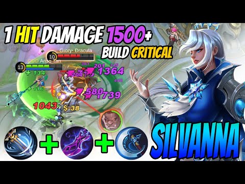 SILVANA BEST CRITICAL BUILD OFFLANER - Silvanna Best Build 2022 - Build Silvanna Tersakit 2022 ~MLBB
