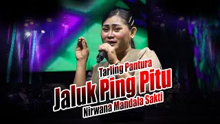 Download lagu Jaluk Ping Pitu,Live Musik Pantura, Nirwana Mandala Sakti,Susy Arzety,Tarling Pantura mp3
