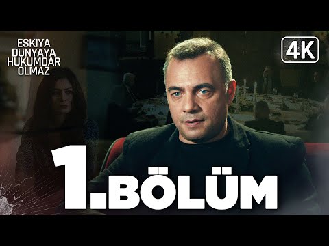 Eşkıya Dünyaya Hükümdar Olmaz 1. Bölüm | Yeniden Düzenlendi