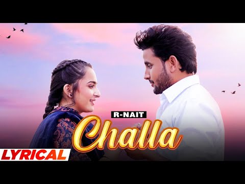 Challa (Lyrical) — watch video