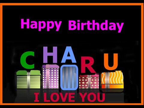 Happy Birthday CHARU