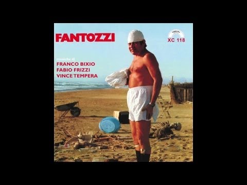 Bixio - Frizzi- Tempera - Fantozzi Ost - Best tracks (Best movie soundtrack)