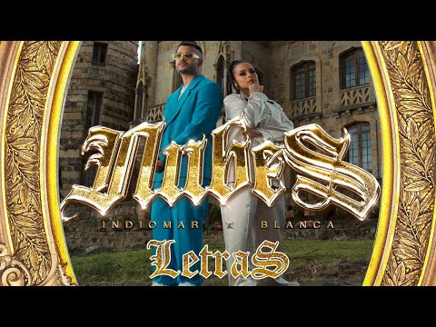 Indiomar x Blanca - Nubes ☁️ (Letra)