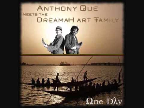 Anthony Que & Dreamah - One Day