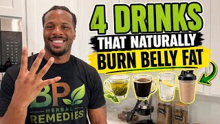 4 Drinks That Burn Belly Fat FAST (Drink This Daily)