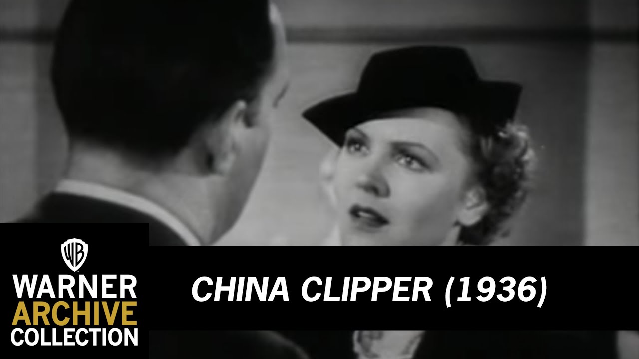 China Clipper (Original Theatrical Trailer)
