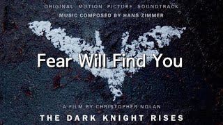 Fear Will Find You  (The Dark Knight Rises OST) - Hans Zimmer (한스짐머)