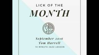 Episode 034: Lick Of The Month: Tom Harrell!