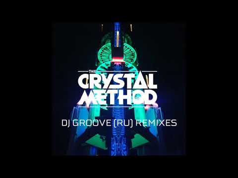 The Crystal Method - Name Of The Game (DJ Groove Remix)