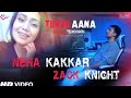 TUM HI AANA - Song REMIX | Zack Knight | Neha Kakar | Marjaavan | ROCK ON
