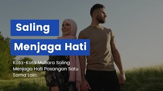 Download lagu Quotes Menjaga Hati Pasangan Supaya Makin Cinta Dan Sayang -RUANG MOTIVASI mp3