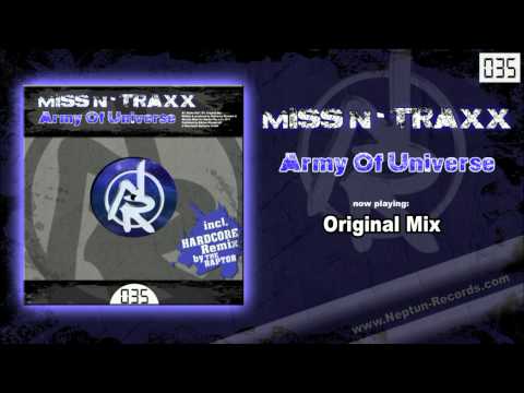 Miss N-Traxx - Army Of Universe [Original Mix]