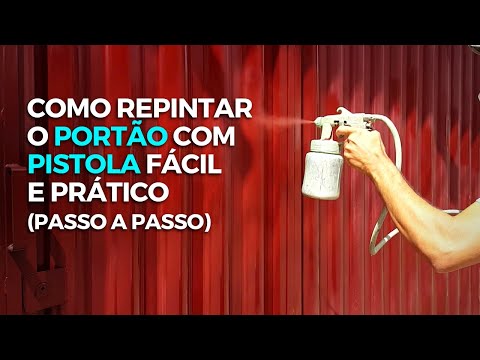 COMO PINTAR PORTÃO DE FERRO OU DE AÇO COM PISTOLA (SEGREDO REVELADO)