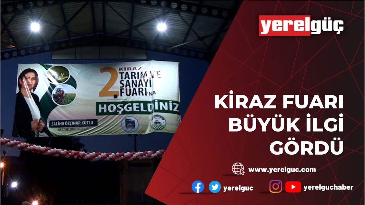 KİRAZ FUARI BÜYÜK İLGİ GÖRDÜ