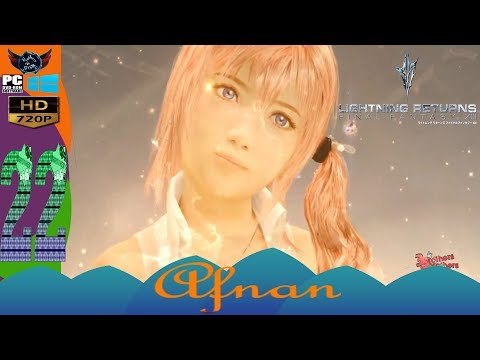 Lightning Returns Final Fantasy XIII HD Gameplay Walkthrough Part 22 HARD Mode [English] PC